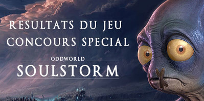 Résultats du jeu concours spécial Oddworld Soulstorm