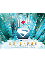 Superman the Art and Making of the Film - Artbook (anglais)