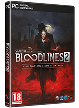 Vampire : The Masquerade Bloodlines 2 - édition Day One (PC)