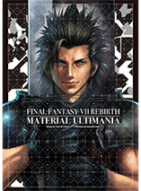Final Fantasy VII Rebirth : Material Ultimania - artbook