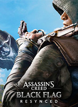 Assassin’s Creed Black Flag Resynced 