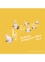 Final Fantassy XIV : Orchestral Arrangement Album 4 - Album CD
