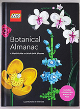 Almanach botanique LEGO : guide pratique des fleurs construites en briques