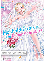 Hokkaido Gals Are Super Adorable : Tome 14 - édition collector (manga)