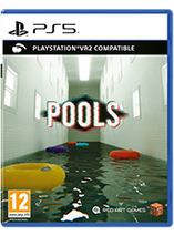 Pools (PSVR2)