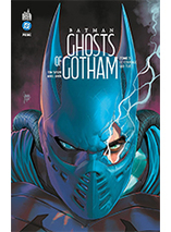 Batman Ghosts of Gotham (Detective Comics) - tome 3 (comics)