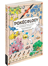 Pokécology An Illustrated Guide to Pokémon Ecology - artbook