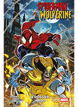 Spider-Man & Wolverine T01 : Le dossier Janus (comics)
