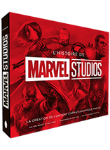 L’Histoire de Marvel Studios, La création de l’univers cinématographique Marvel - artbook (français)