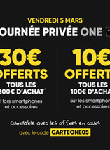 Journée privée Fnac adhérents One 10€/30€ offerts tous les 100€/200€