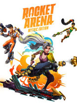 L’édition Mythique de Rocket Arena est en promo