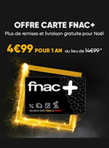 La carte Fnac+ (abonnement 1an) est en promo