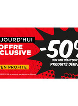 -50% de réduction immédiate sur une sélection de produits dérivés