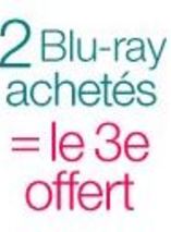 2 Blu-ray achetés = le 3e offert