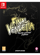 L'édition Super Limitée de Final Vendetta sur Switch est en promo
