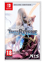 L'édition Deluxe de The Legend of Heroes: Trails into Reverie sur Switch est en promo